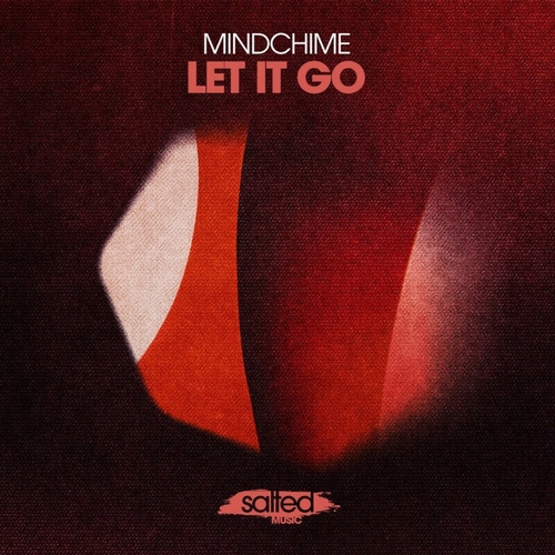 Mindchime - Let It Go [SLT256]